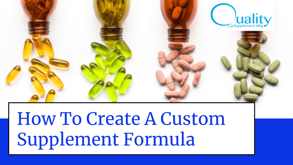 how to create a custom supplement formula